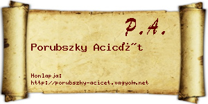 Porubszky Acicét névjegykártya